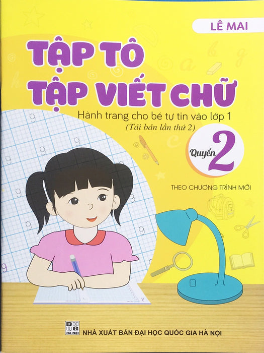 Sách - Tập Tô, Tập Viết Chữ Quyển 1 - Theo Chương Trình Mới Nhất (Lê Mai) - Ndbooks