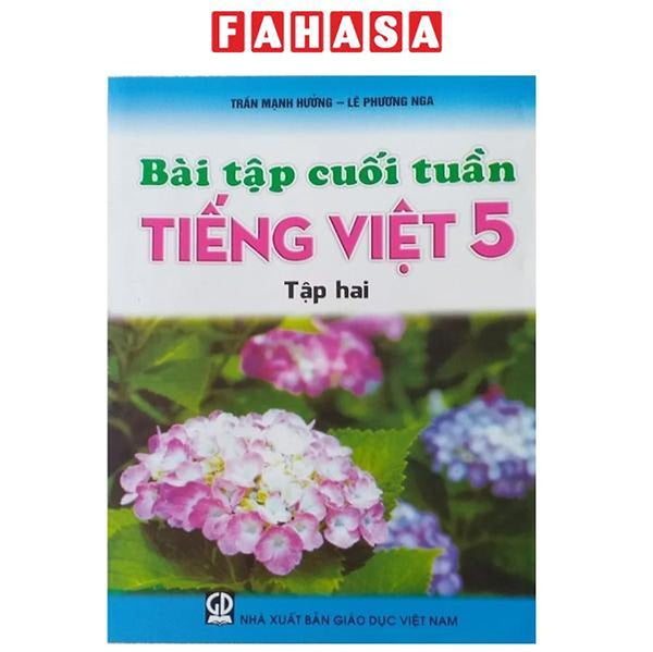 Bài Tập Cuối Tuần Tiếng Việt 5 - Tập 2 (2019)