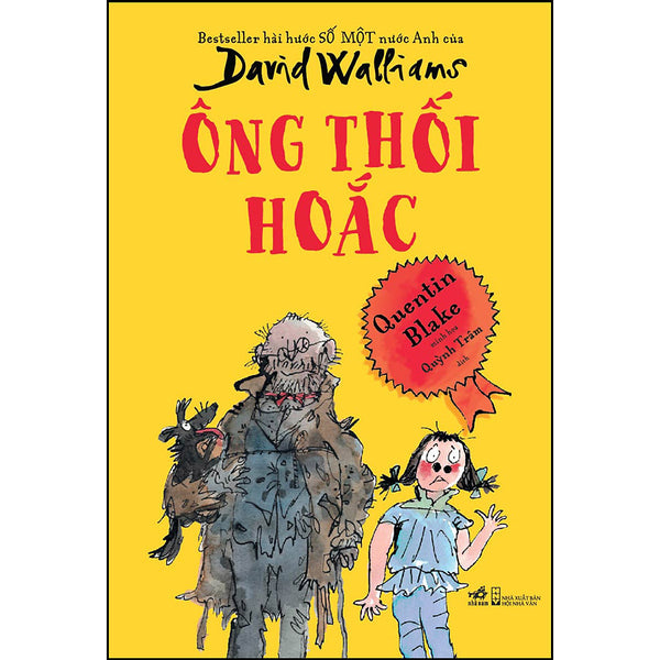 Ông Thối Hoắc - Bestseller Hài Hước Số Một Nước Anh Của David Walliams