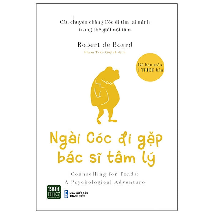 Ngài Cóc Đi Gặp Bác Sĩ Tâm Lý - Robert De Board