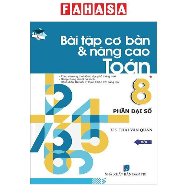 Bài Tập Cơ Bản Và Nâng Cao Toán 8 - Phần Đại Số