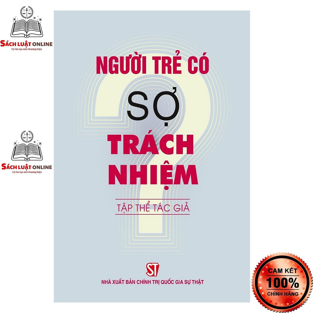 Sách - Người Trẻ Có Sợ Trách Nhiệm