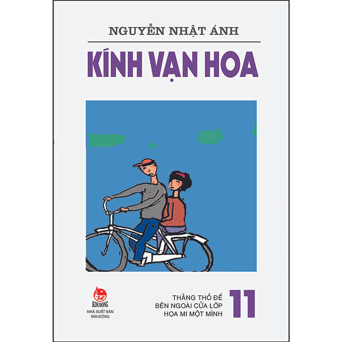 Kính Vạn Hoa - 11 - Thằng Thỏ Đế - Bên Ngoài Cửa Lớp - Họa Mi Một Mình (Tái Bản 2022)
