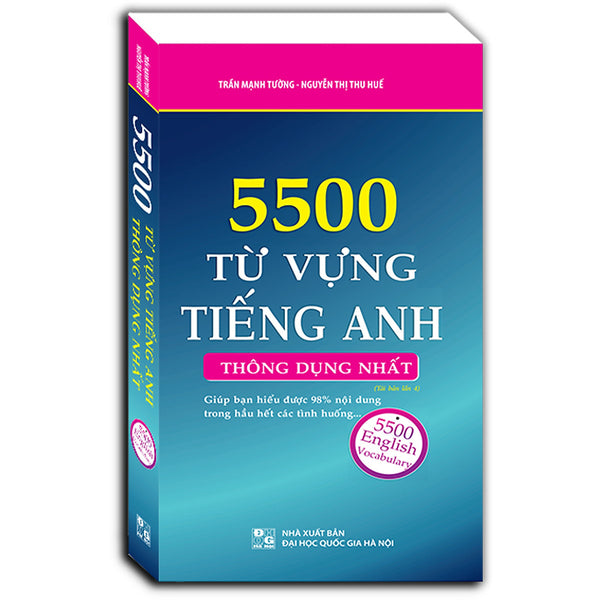 5500 Từ Vựng Tiếng Anh Thông Dụng Nhất (Tái Bản 04)
