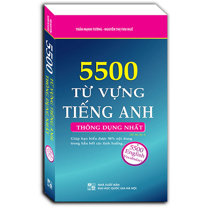 5500 Từ Vựng Tiếng Anh Thông Dụng Nhất (Tái Bản 04)
