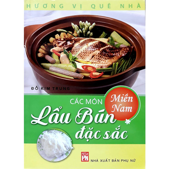 Các Món Lẩu Bún Đặc Sắc Miền Nam