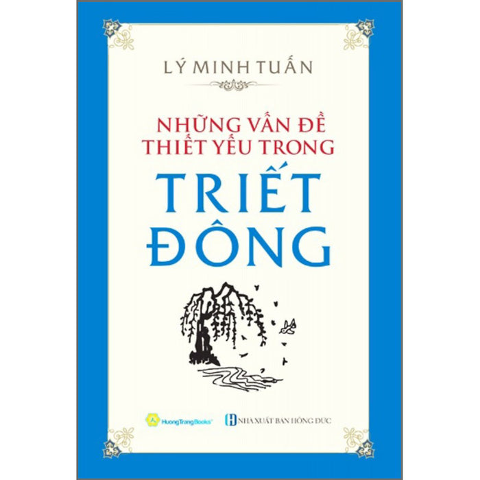 Những Vấn Đề Thiết Yếu Trong Triết Đông