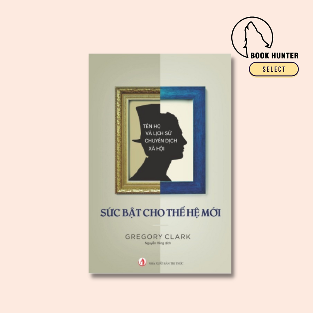 Sức Bật Cho Thế Hệ Mới – Tên Họ Và Lịch Sử Chuyển Dịch Xã Hội