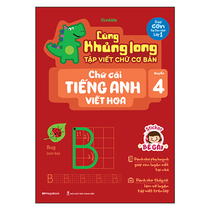 Cùng Khủng Long Tập Viết Chữ Cơ Bản - Chữ Cái Tiếng Anh Viết Hoa - Quyển 4 - Sticker Bé Gái