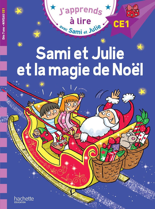 Sách Luyện Đọc Tiếng Pháp: J'Apprends À Lire Avec Sami Et Julie Sami Et Julie Et La Magie De Noël. Niveau Ce1