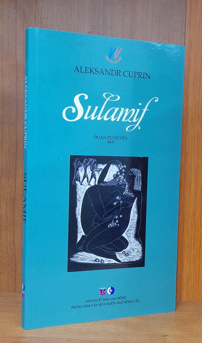 Tập Truyện Vừa - Sulamif - Danh Tác Văn Học Nga