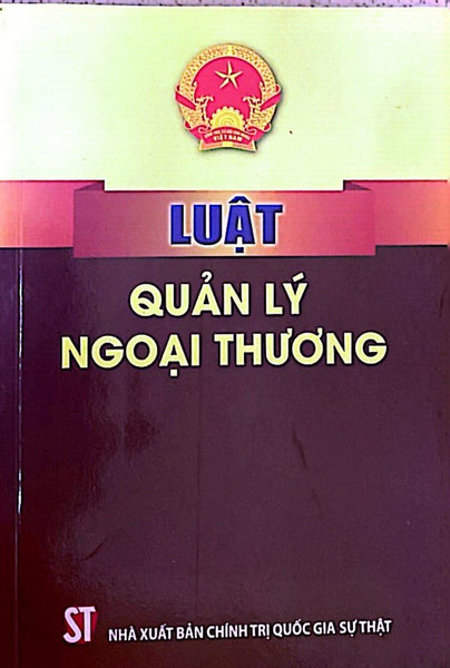 Luật Quản Lý Ngoại Thương