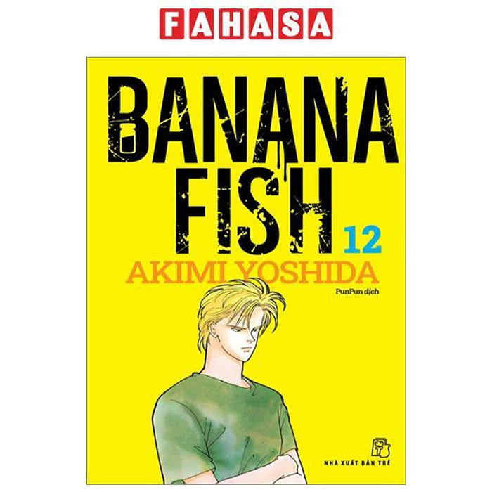 Banana Fish - Tập 12 - Tặng Kèm Postcard Giấy