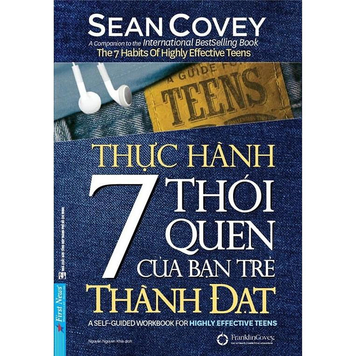 Thực Hành 7 Thói Quen Của Bạn Trẻ Thành Đạt Firstnew - BảN QuyềN