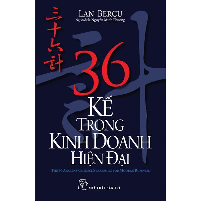 36 Kế Trong Kinh Doanh Hiện Đại - Bản Quyền