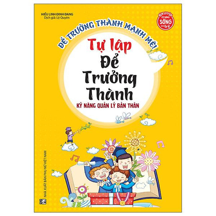 Để Trưởng Thành Mạnh Mẽ - Tự Lập Để Trưởng Thành