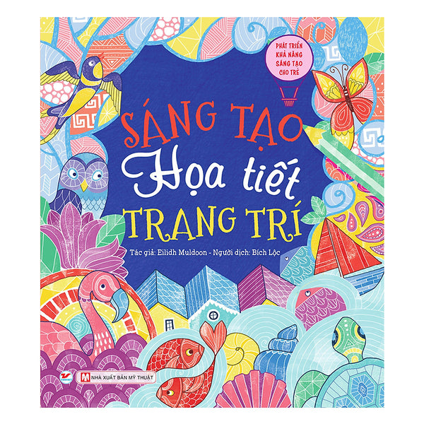 Sáng Tạo Họa Tiết Trang Trí