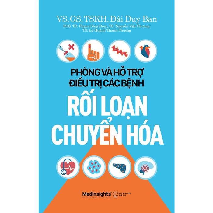 Phòng Và Hỗ Trợ Điều Trị Các Bệnh Rối Loạn Chuyển Hóa