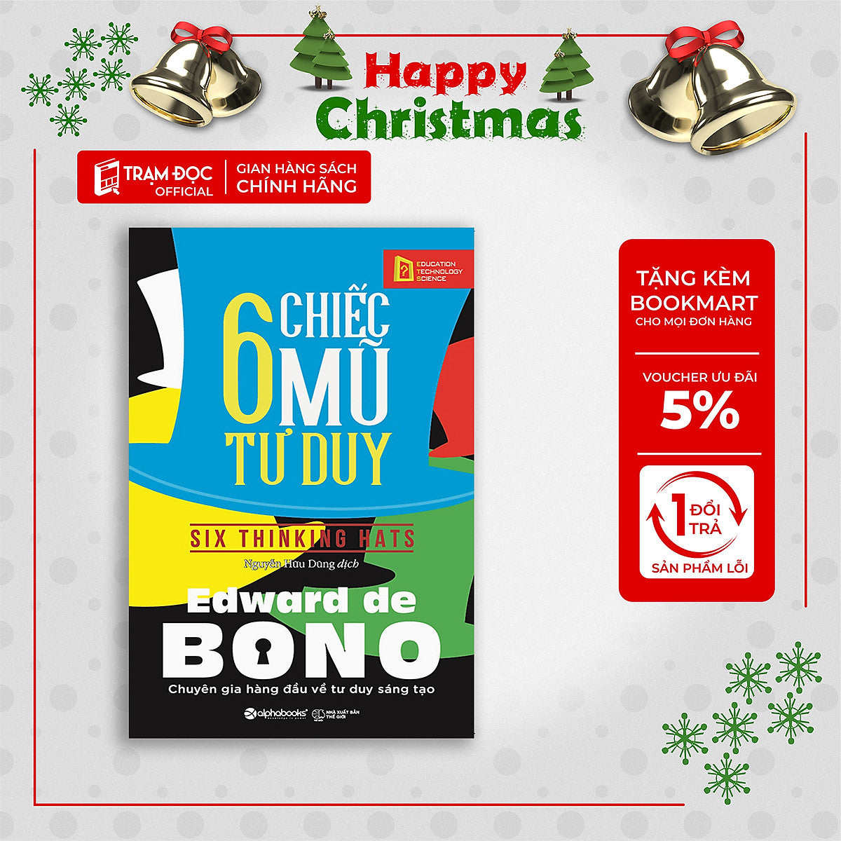 Trạm Đọc Official | 6 Chiếc Mũ Tư Duy (Tái Bản)