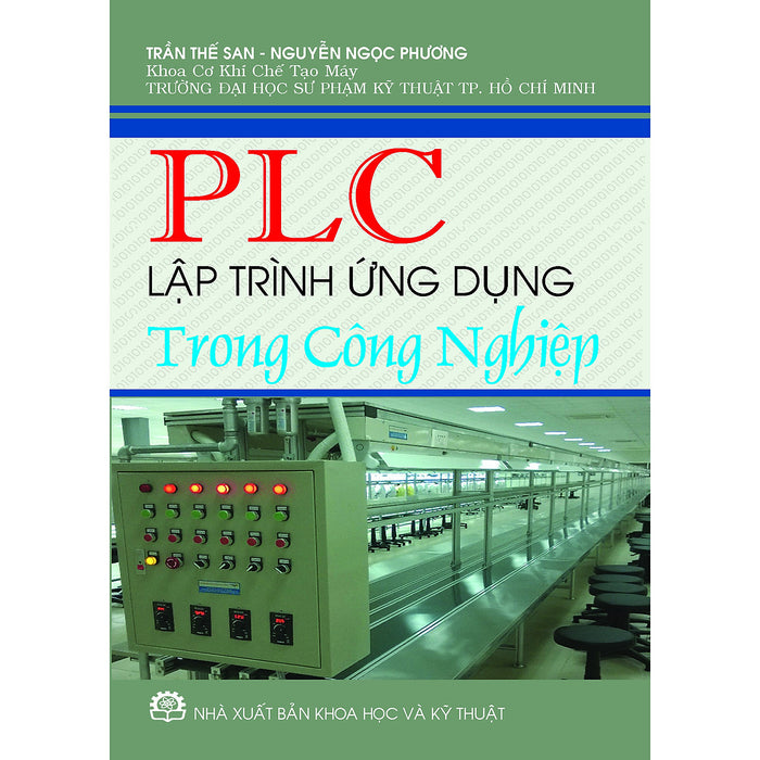 Plc Lập Trình Ứng Dụng Trong Công Nghiệp (Tái Bản)