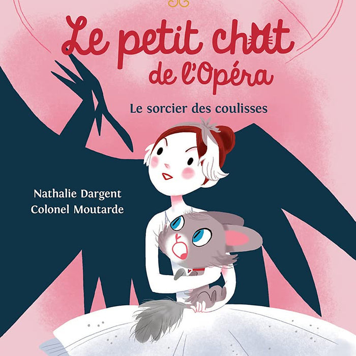 Sách Thiếu Nhi Tiếng Pháp - Le Petit Chat De L'Opera