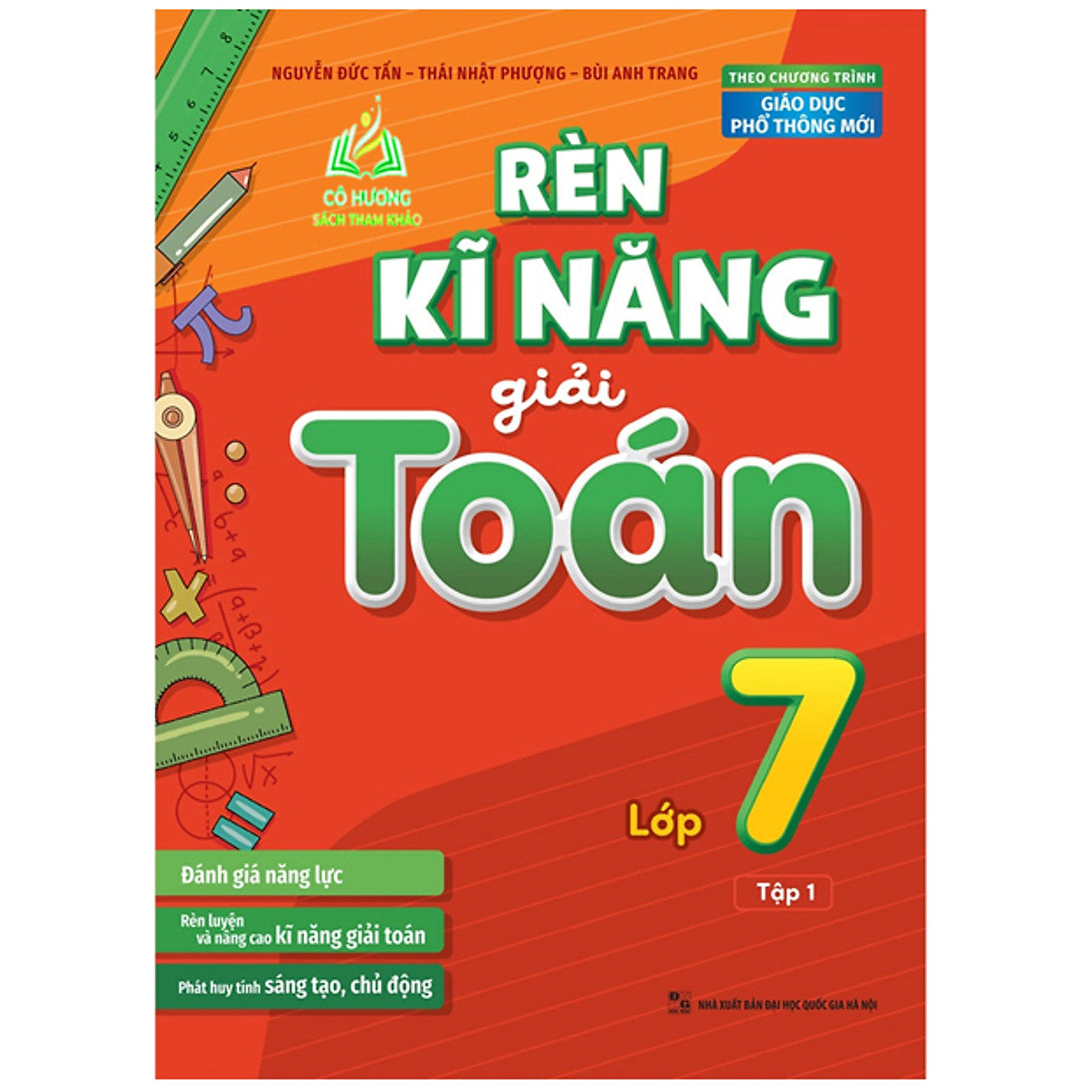 Sách - Rèn Kĩ Năng Giải Toán Lớp 7 - Tập 1 (Ml)