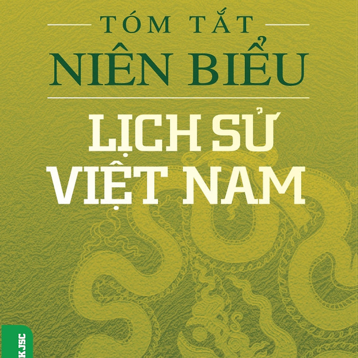 Tóm Tắt Niên Biểu Lịch Sử Việt Nam (Tái Bản)