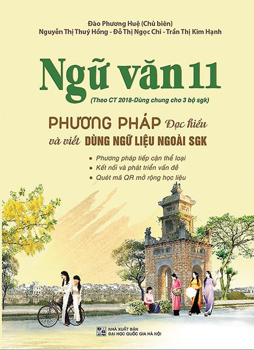 Ngữ Văn 11 - Phương Pháp Đọc Hiểu Và Viết Dùng Ngữ Liệu Ngoài Sgk
