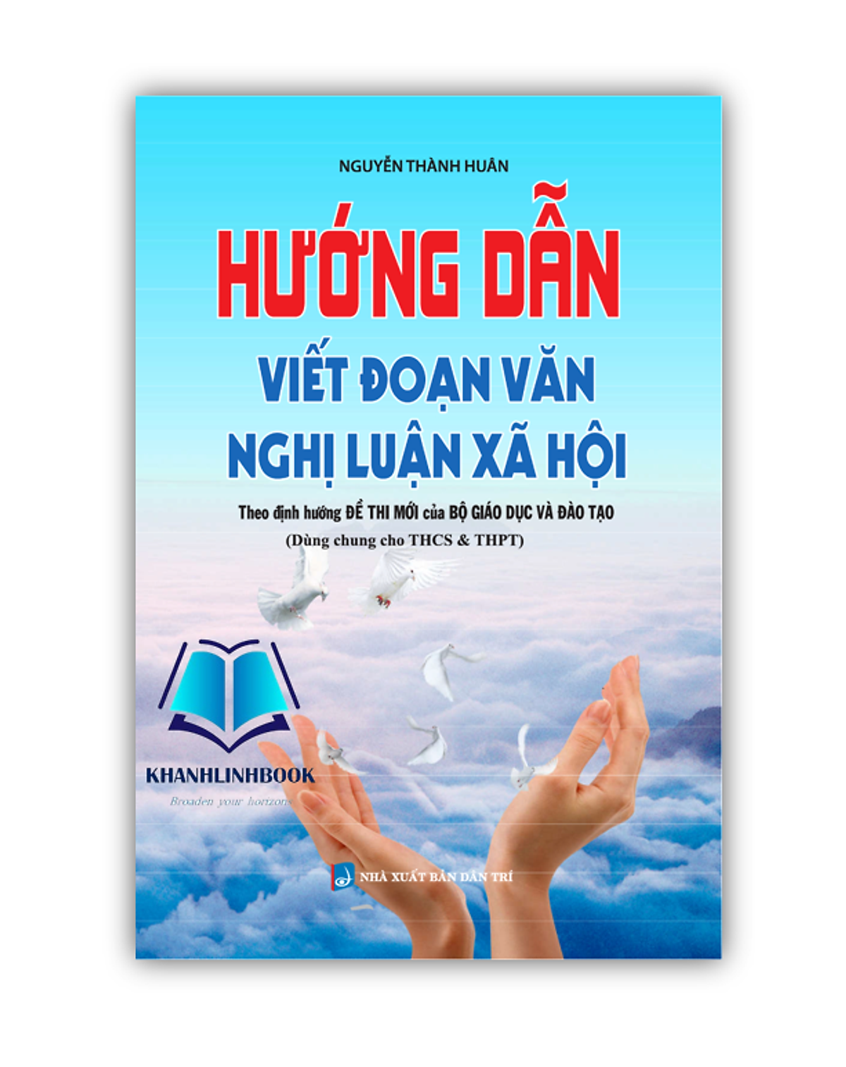 Sách - Hướng Dẫn Viết Đoạn Văn Nghị Luận Xã Hội