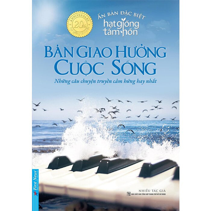 Bản Giao Hưởng Cuộc Sống - Những Câu Chuyện Truyền Cảm Hứng Hay Nhất (Bìa Mềm)