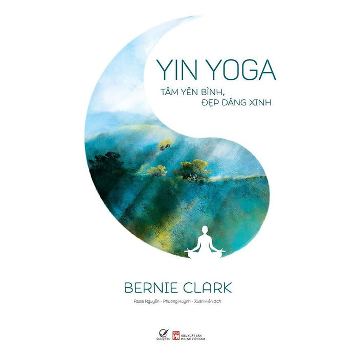 Sách - Yin Yoga - Tâm Yên Bình, Đẹp Dáng Xinh