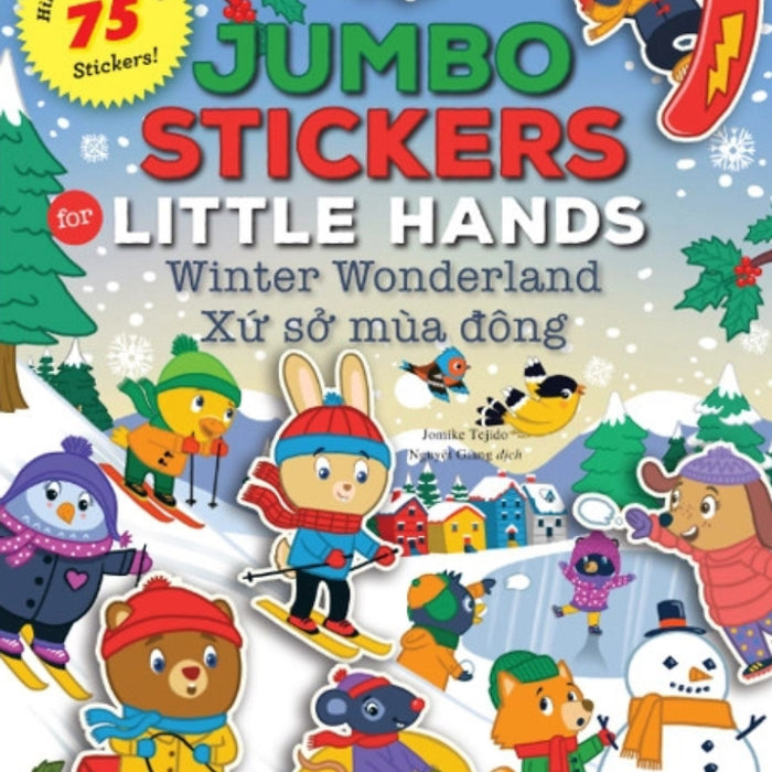 Jumbo Stickers For Little Hands - Xứ Sở Mùa Đông - 75 Stickers! (Nd)