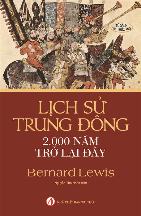 Sách - Lịch Sử Trung Đông 2.000 Năm Trở Lại Đây