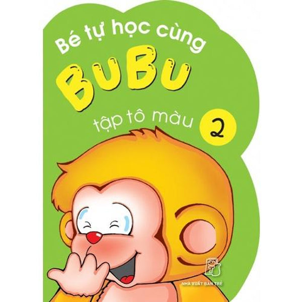 Bé Tự Học Cùng Bubu: Tập Tô Màu 02 (Tái Bản 2022) - Bản Quyền