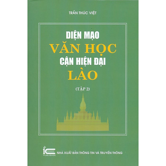 Diện Mạo Văn Học Cận Hiện Đại Lào - Tập 2