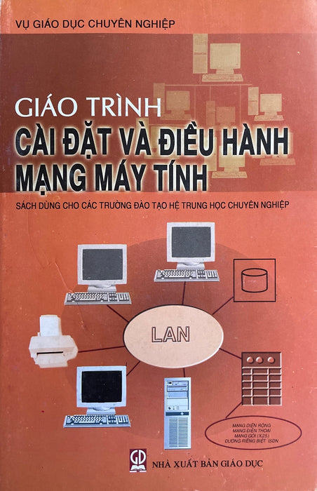 Giáo Trình Cài Đặt Và Điều Hành Mạng Máy Tính