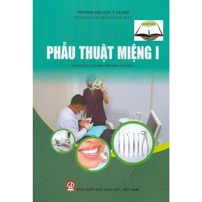 Phẫu Thuật Miệng I (Dùng Cho Sinh Viên Răng Hàm Mặt)