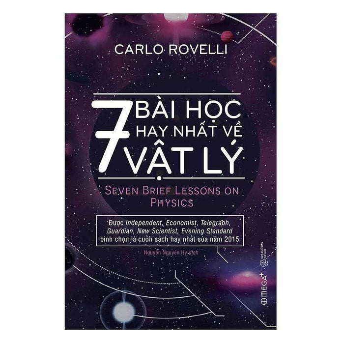 7 Bài Học Hay Nhất Về Vật Lý - Carlo Rovelli - Tái Bản - (Bìa Mềm)