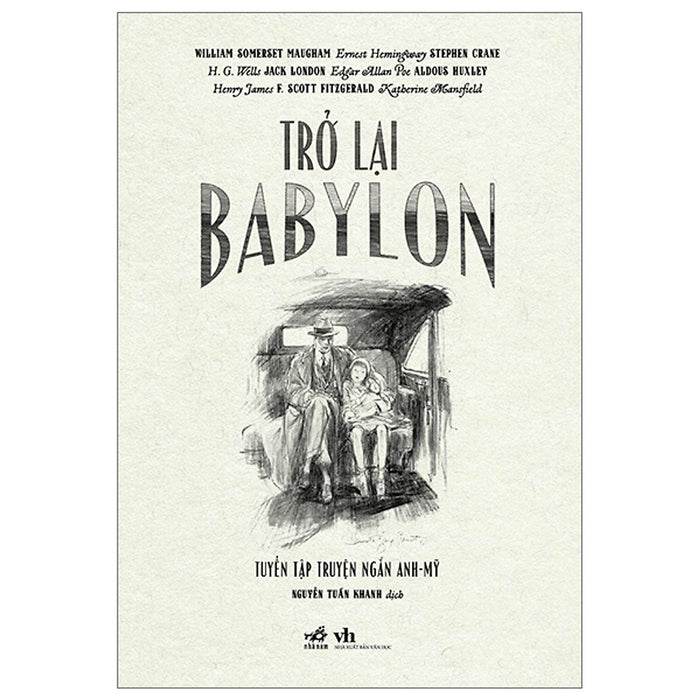 Trở Lại Babylon - Tuyển Tập Truyện Ngắn Anh-Mỹ