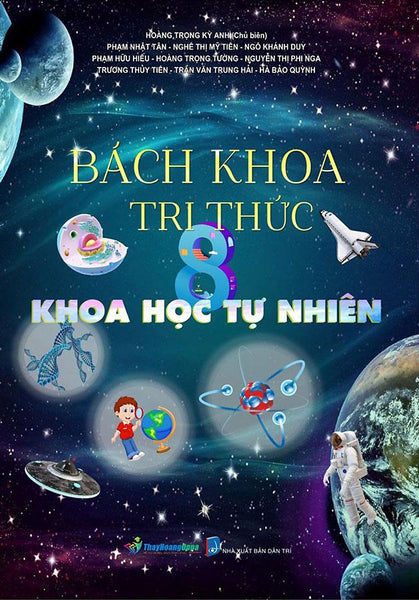 Bách Khoa Tri Thức - Khoa Học Tự Nhiên Lớp 8