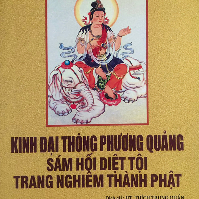 Kinh Đại Thông Phương Quảng Sám Hối Diệt Tội Trang Nghiêm Thành Phật