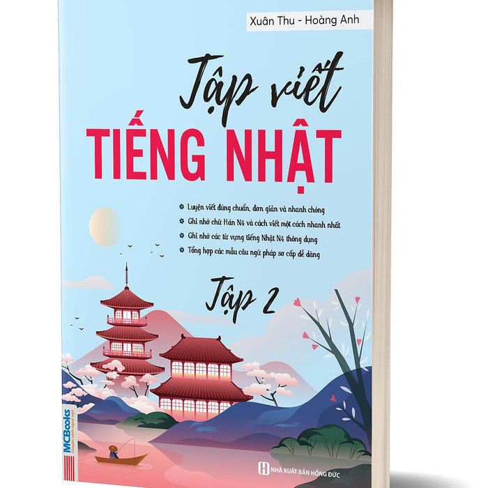 Sách Tập Viết Tiếng Nhật Tập 2 - Mcbooks - Bản Quyền