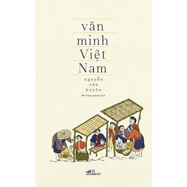 Văn Minh Việt Nam (Nguyễn Văn Huyên)  - Bản Quyền