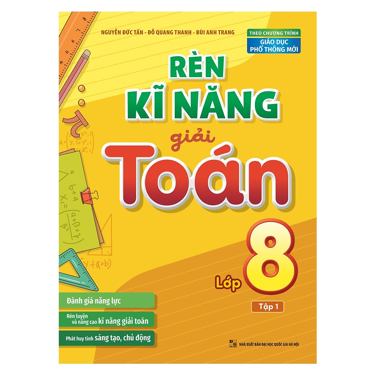 Rèn Kĩ Năng Giải Toán Lớp 8 - Tập 1