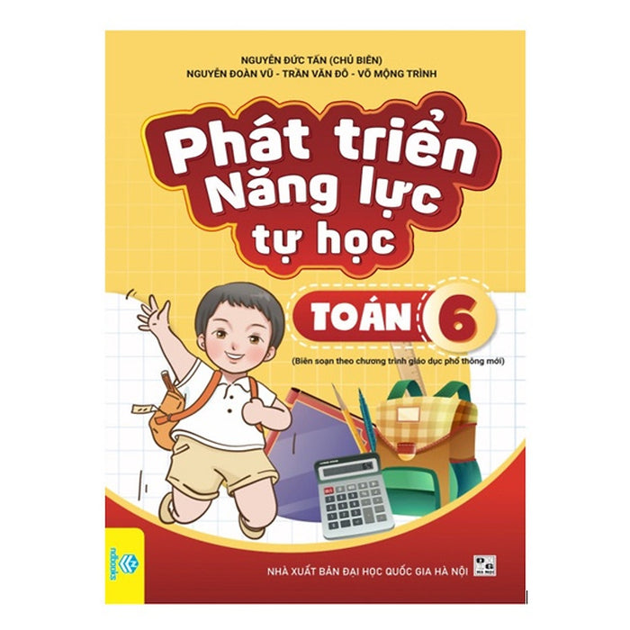 Phát Triển Năng Lực Tự Học Toán 6 - Biên Soạn Theo Chương Trình Gdpt Mới - Nd