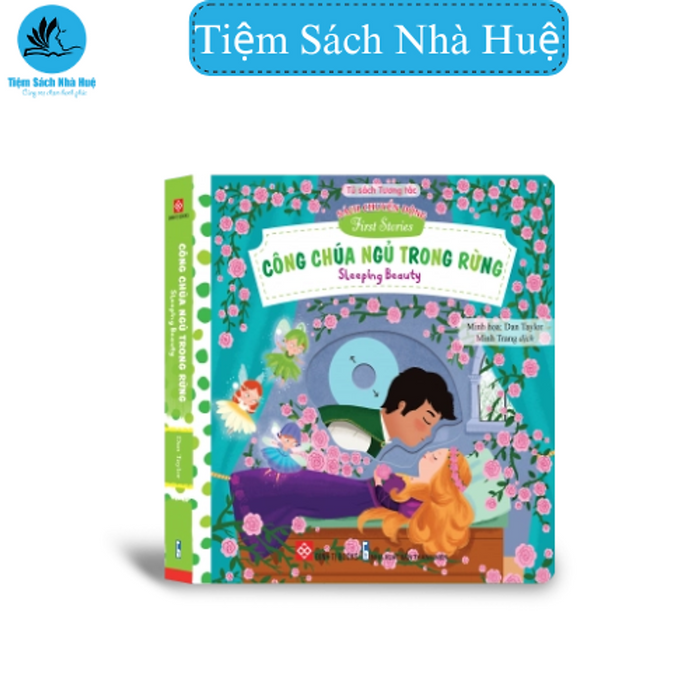 Sách Chuyển Động - First Stories - Công Chúa Ngủ Trong Rừng - Sleeping Beauty - Dành Cho Bé Từ 0-6 Tuổi - Đinh Tị