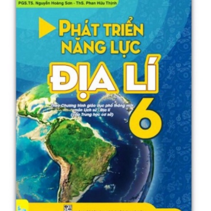 Sách - Phát Triển Năng Lực Địa Lí 6 Theo Chương Trình Giáo Dục Phổ Thông Mới