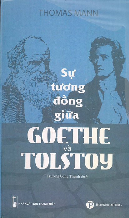 Sự Tương Đồng Giữa Goethe Và Tolstoy