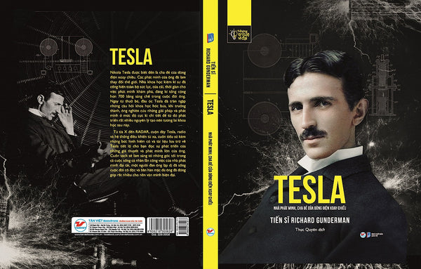 NhữNg Trí Tuệ Vĩ ĐạI - Tesla - Nhà Phát Minh, Cha Đẻ Của Dòng Điện Xoay Chiều