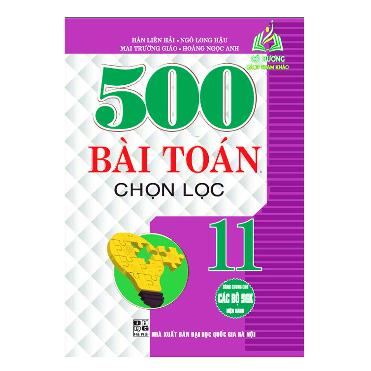 Sách - 500 Bài Toán Chọn Lọc 11 (Dùng Chun G Cho Các Bộ Sgk Hiện Hành)